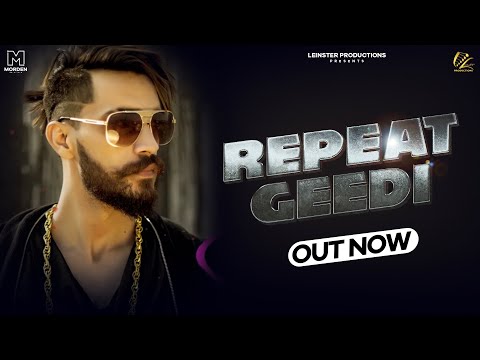 Repeat Gedi  Pretty Bhullar ft. Star Boy LOC | G Skillz | Leinster Production | Latest Punjabi Songs