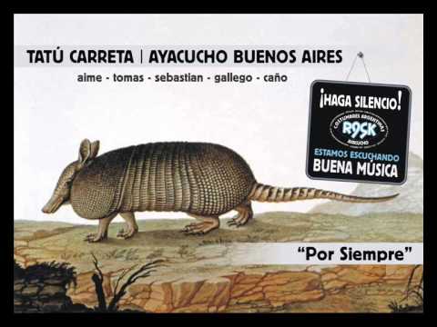 TATÚ CARRETA   - Por Siempre - 1999 - AYACUCHO