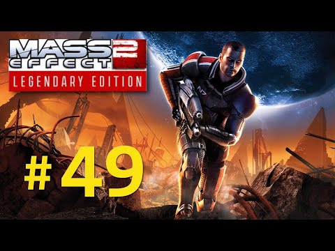 Zagrajmy w Mass Effect 2 LE na modach odc. 49 - DLC Przybycie cz.1