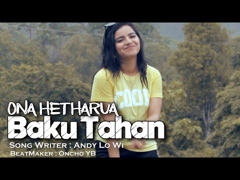 BAKU TAHAN - ONA HETHARUA ( OFFICIAL MUSIC VIDEO )