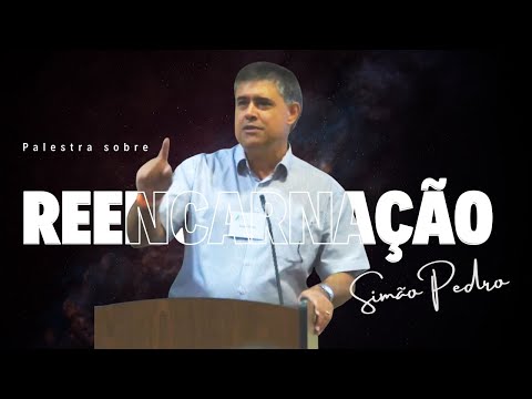 Reencarnação: A Lógica do Amor Divino - Simão Pedro Lima