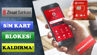 ZİRAAT BANKASI SİM KART BLOKESİ NASIL KALDIRILIR? | İnternetten Sim Ka
