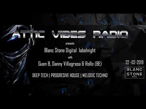 Guen.B - Attic vibes Radio 22-2-2019 Melodic Techno | Deep Tech |Progressive house