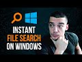 Find Your Files INSTANTLY on Windows