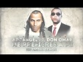 Me Prefieres A Mi (Remix) Arcangel (Ft. Don Omar)