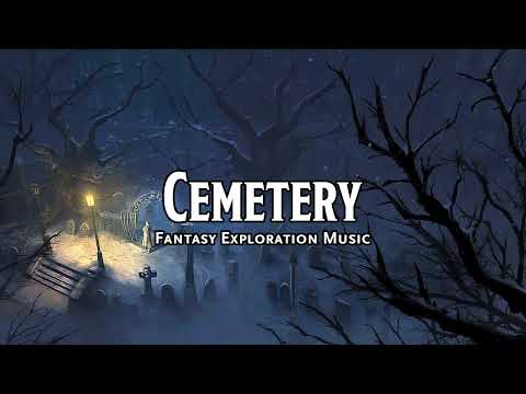 Cemetery | D&D/TTRPG Music | 1 Hour