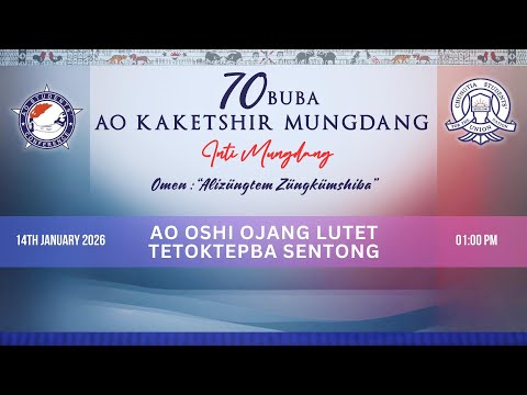 Ao Kaketshir Mungdang 2026 | Chungtia | Day 02 -  Ao Oshi Ojang Lutet Tetoktepba Sentong