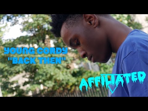 Young Cordy - "Back Then" (Official Music Video)