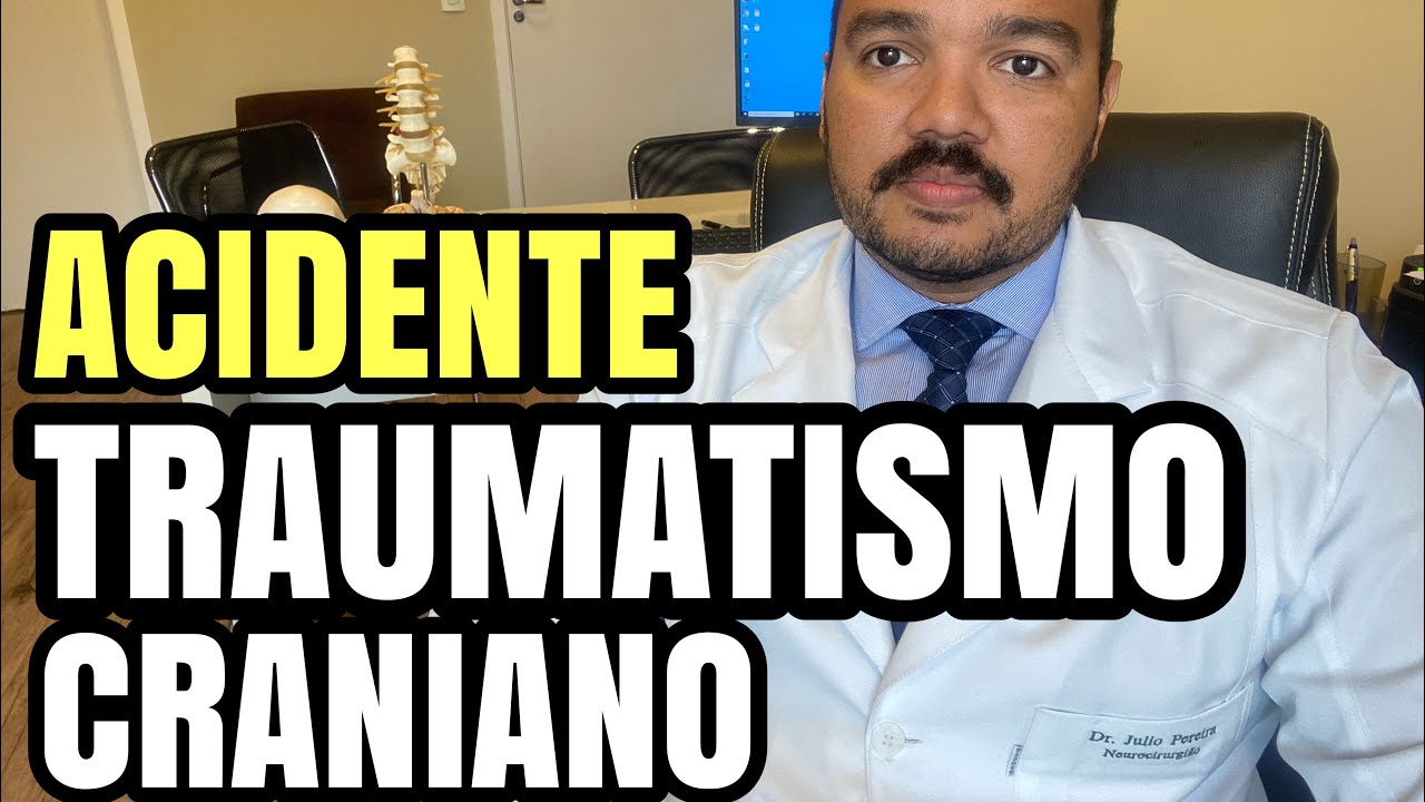 TCE: O que é TRAUMATISMO craniano? Entenda o que acontece após um acidente!