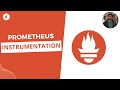 Prometheus Instrumentation