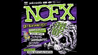 NOFX - 09 - Thanks God It&#39;s Monday (NOFX last show in Barcelona)