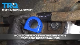 How to Replace Sway Bar Bushings 2002-09 Dodge RAM 1500 Truck