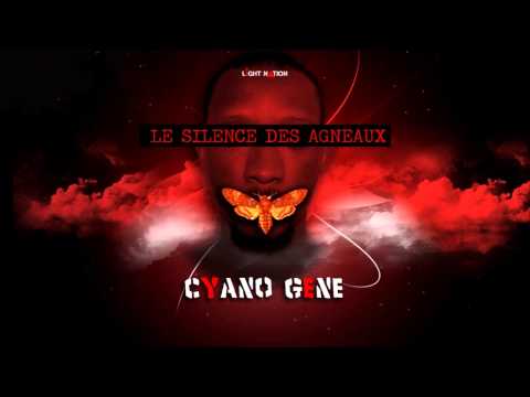 CYANO GENE - LE SILENCE DES AGNEAUX       /INEDIT/