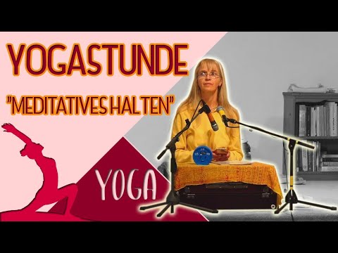 Yogastunde mit den Mahavakyas "Meditatives Halten" mit Sybille - Yoga Vidya Live - 16:15 / 16.01.21