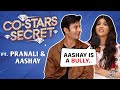 Co Star Secret Ft Pranali Rathod And Aashay Mishra Irritating Habit Hilarious First Meet Durga