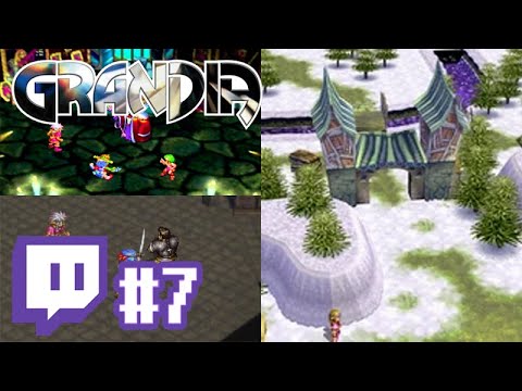 Grandia [Twitch | #7 | From Tower of Doom to Laine Village + 2 Bonus Dungeons]