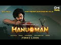 HANU - MAN First Look | Teja Sajja | Prasanth Varma | Primeshow Entertainment | Tips Tamil