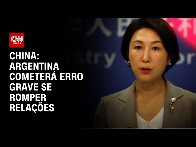 China: Argentina cometerá erro grave se romper relações | CNN 360°