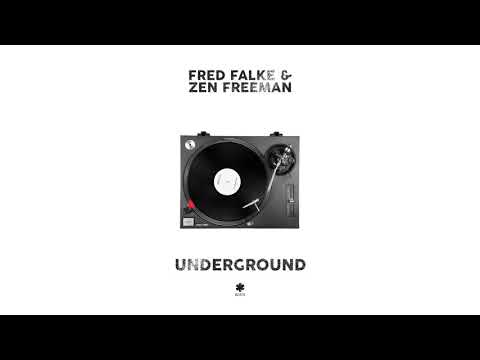 Fred Falke & Zen Freeman - Underground