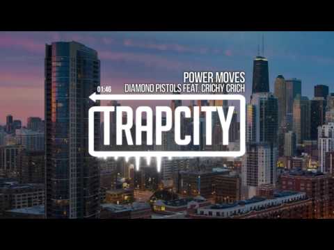 Diamond Pistols - Power Moves (feat. Crichy Crich)