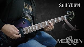 OF MICE &amp; MEN - "Still YDG'N" || Instrumental Cover [Studio Quality]