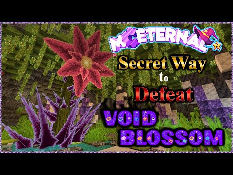 Minecraft: MC Eternal 2 (Ep. 43)Secret Way to Defeat Boss: Void Blossom! Building Foundry