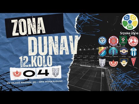 Zona Dunav Sezona 2025/26 12. Kolo FK Mladi Radnik (P) 0:4 OFK Mihajlovac