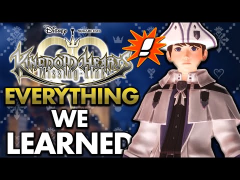 Kingdom Hearts Missing Links Story EXPLAINED - Everything We Know