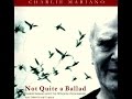 Charlie Mariano - Not Quite a Ballad