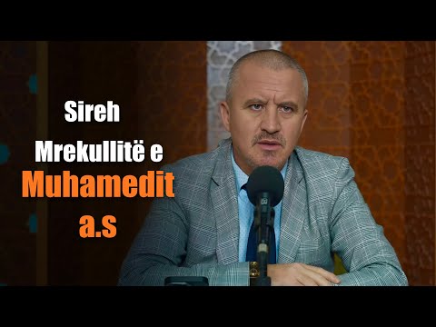 Mrekullitë e Muhamedit a.s; 10 - 22 - Dr. Imam Ahmed Kalaja