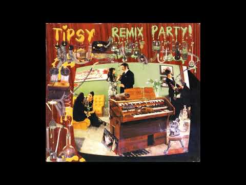 Tipsy - CINNABAR (Hair-Sprayed Ways mix by Optiganally Yours)