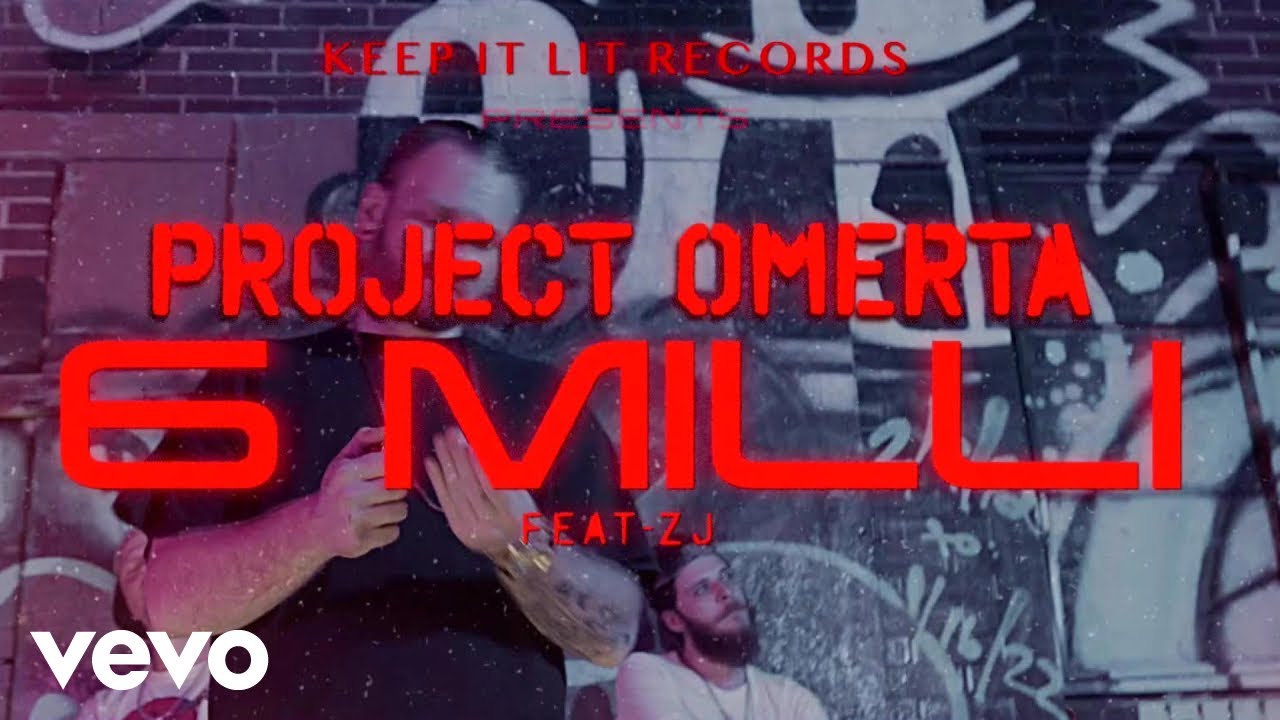 Project Omerta - 6 Milli Ways to Die ft. ZJ