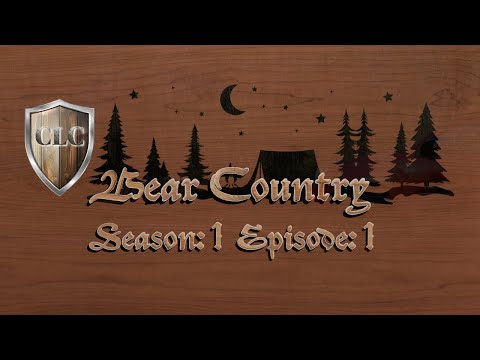 Country Lane Camping - Bear Country - Season 01 Episode 01