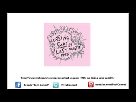 Last Magpie - Fallen [Losing Suki]