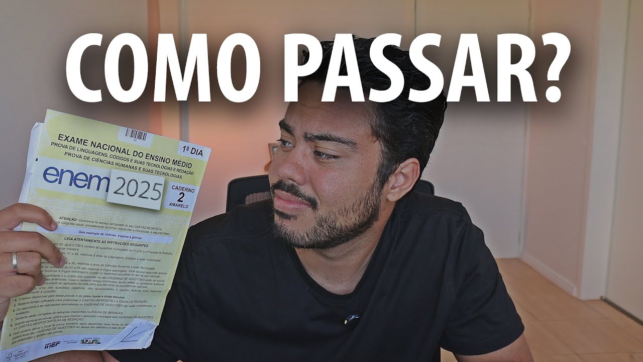O que você precisa fazer para passar no ENEM 2025