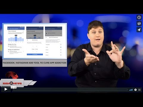 Facebook, Instagram add tool to curb app addiction (ASL - 8.1.18)