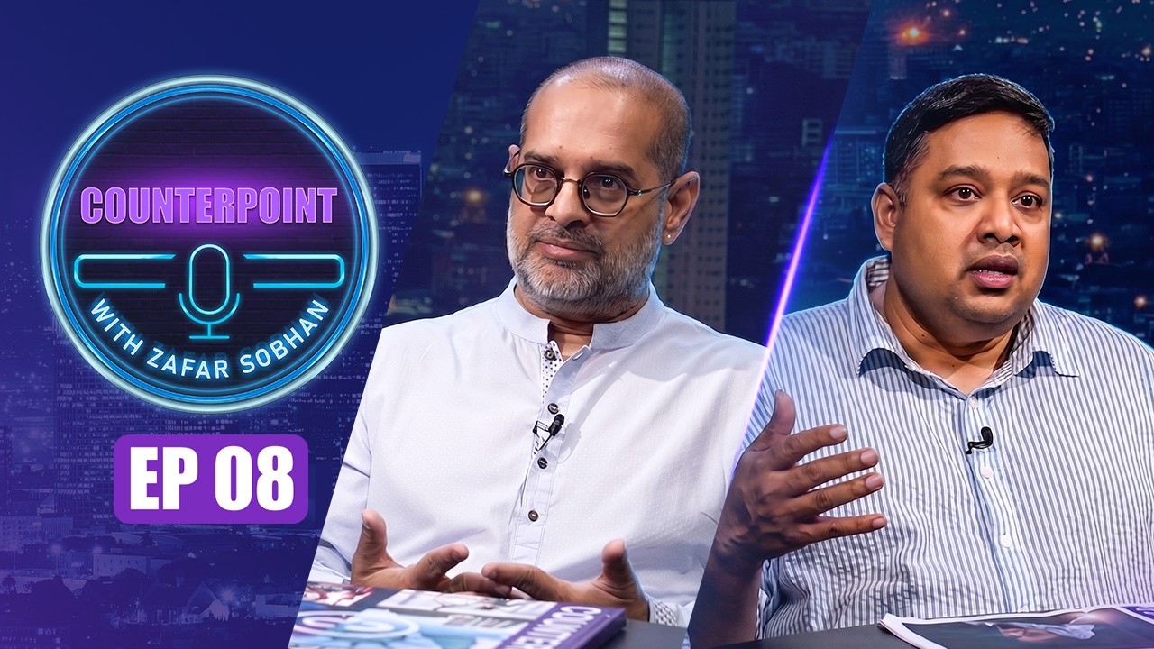 Counterpoint with Zafar Sobhan | Episode 08 | Dr. Mubashar Hasan