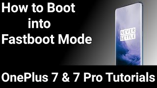 OnePlus 7 & 7 Pro | Fastboot Mode