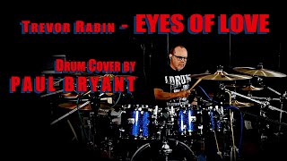 EYES OF LOVE Trevor Rabin drum cover