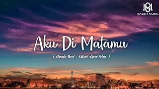 Download lagu Armada Band - Aku Di Matamu [  Lyrics Video ] mp3