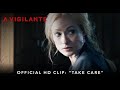 A VIGILANTE | Official HD Clip | "Take Care" | Starring Olivia Wilde