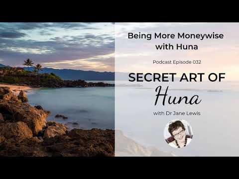 Being More Moneywise with Huna