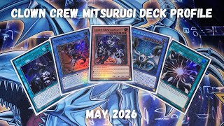 Clown Crew Mitsurugi - Deck Profile - May 2026