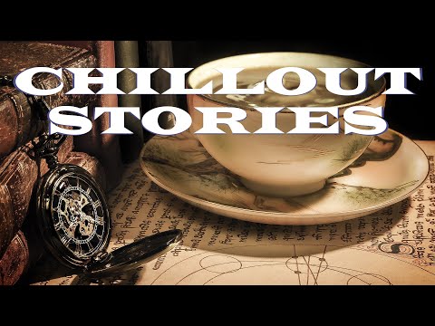 Chillout Stories 007 | Beautiful Chillout Music MIX | XCloud Chill