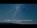 Deep Energy 91 - A Light in the Deepest Darkness - Music for Sleep, Meditation, Relaxation,...