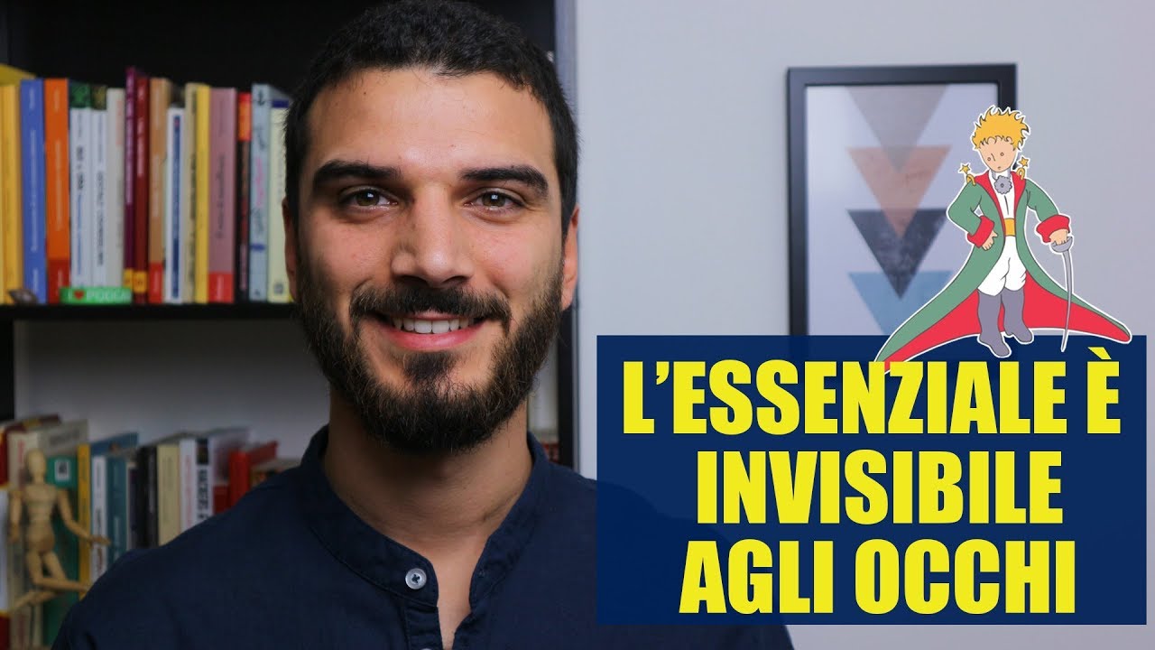 L'essenziale è invisibile agli occhi