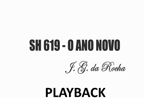 PLAYBACK SH 619 - O ANO NOVO (SALMOS E HINOS)