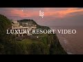 Luxury Resort Video Reel 2023