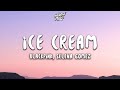 BLACKPINK Ice Cream with Selena Gomez BLACKPINK Ice Cream with Selena Gomez