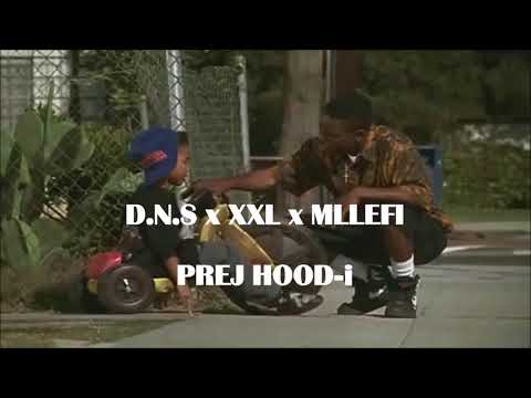 D.N.S x XXL x MLLEFI - Prej Hood-i